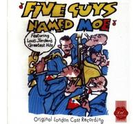 London Cast - Five Guys Named Moe