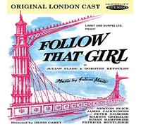 London Cast - Follow That Girl
