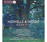Herbert Howells Howells & Wood: Quartets (CD) Album