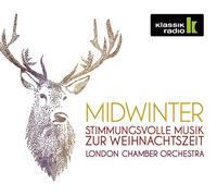 London Chamber Orchestra - London Chamber Orchestra - Midwinter - Stimmungsvolle Musik zur Weihnachtszeit (exklusiv bei Amazon.de)