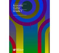 London College of Music Examin Acoustic Guitar Handbook Grade 1 fro (Tascabile)