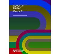 London College of Music Examin Acoustic Guitar Handbook Grade 2 fro (Tascabile)