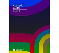 London College of Music Examina Acoustic Guitar Handbook Step 2 from (Tascabile)