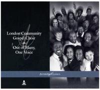 London Community Gospel Choir - Out of Many, One Voice
