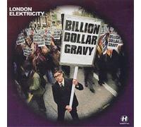 London Elektricity Billion Dollar Gravy (CD) Album