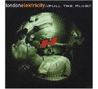 London Elektricity - Pull the Plug