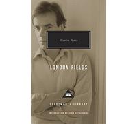 London Fields: Martin Amis
