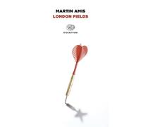 Libri Martin Amis - London Fields