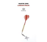 Libri Martin Amis - London Fields