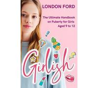 London Ford Girlish (Tascabile) Puberty Books