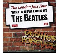 London Jazz Four, the - Take a New Look at the Beatles