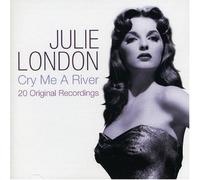 LONDON, JULIE - CRY ME A RIVER