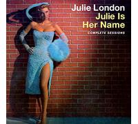 London Julie - Julie Is Her Name - The Complete Sessions