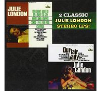 London, Julie - You Don't Have To Be A Baby To Cry / Our Fair Lady