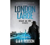 London Large: Blood on the Streets