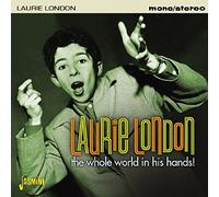 London, Laurie - Whole World In His Hand