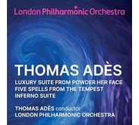 Thomas Adès Thomas Adès: Orchestral Suites (CD) Album