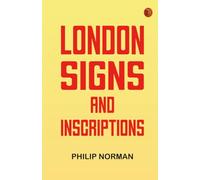 London Signs and Inscriptions
