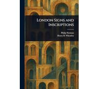 London Signs and Inscriptions