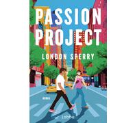 London Sperry A Passion Project: Roman. Eine wunderbare Sad-Girl-mee (Tascabile)
