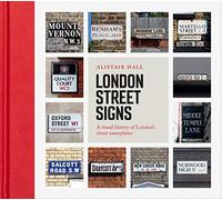 Alistair Hall London Street Signs (Copertina rigida)