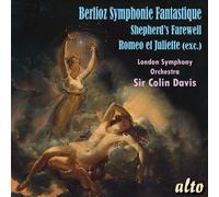 London Symphony Berlioz: Symphonie Fantastique/Shepherds' Farewell/Romeo & (CD)
