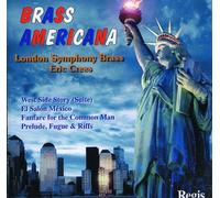London Symphony Brass Eric Cr - Brass Americana