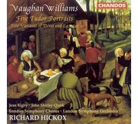 London Symphony Chor - Vaughan Williams: Five Tudor Portraits