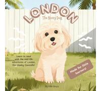 London: The Noisy Dog