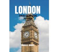 London Travel Guide 2025-2026: Discover Hidden Neighborhoods, Local Culture, and Essential Tips