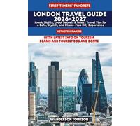 LONDON TRAVEL GUIDE 2026-2027: Iconic Sights, Local Secrets & Smart Travel Tips for a Safe, Stylish, and Stress-Free City Experience
