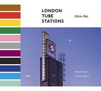 Joshua Abbott Philip Butler FUE London Tube Stations 1924-196 (Copertina rigida)