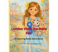 London Visits the State Fair: A Coloring Book Adventure
