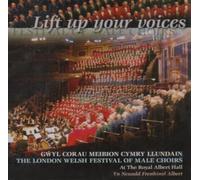 London Welsh Male Voice Choir - Lift Up Your Voices