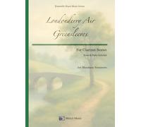 Londonderry Air & Greensleeves: For Clarinet Sextet