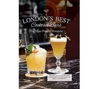 London's Best Cocktail Bars: The Most Popular Hotspots [Lingua Inglese]