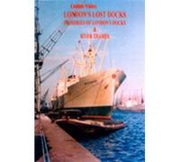 London's Lost Docks - DVD - Online Video