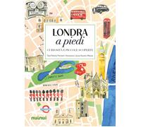 Londra a piedi. Curiosità e piccole scoperte - Fitchard Felicity