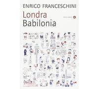 LONDRA BABILONIA