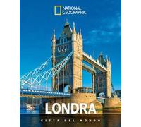 Londra. Città del mondo