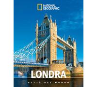 Londra. Città del mondo