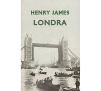 Londra. Ediz. italiana e inglese