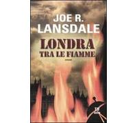 Londra tra le fiamme