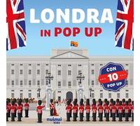 Londra. Viaggi in pop up. Ediz. a colori