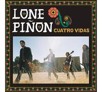 Lone Pinon - Cuatro Vidas