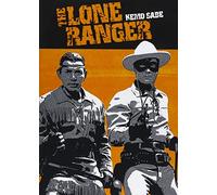 Lone Ranger: Kemo Sabe-Trusted Friend