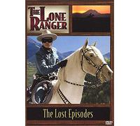 Lone Ranger: Lost Episodes