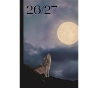 Lone Wolf 2026/2027 A5 Week To View Academic Diary With Weekly Affirmations: Gothic Student Mid Year School Planner With Timetable
