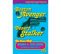 Lone Wolf #3: Boston Avenger / Lone Wolf #4: Desert Stalker: Boston Avenger / Lone Wolf #4: Desert Stalker: Boston Avenger / Lone Wolf #4: Desert Stalker