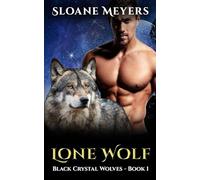 Lone Wolf: A Paranormal Wolf Shifter Romance